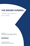 The Oxford Tutorial